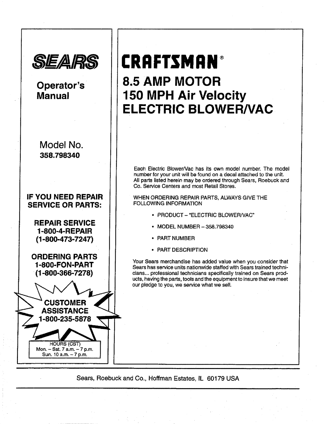 Craftsman 79834 CRRFTSMRNo, AMP MOTOR 150 MPH Air Velocity, Electric Blower/Vac, Operators Manual, Assistance, Model No 