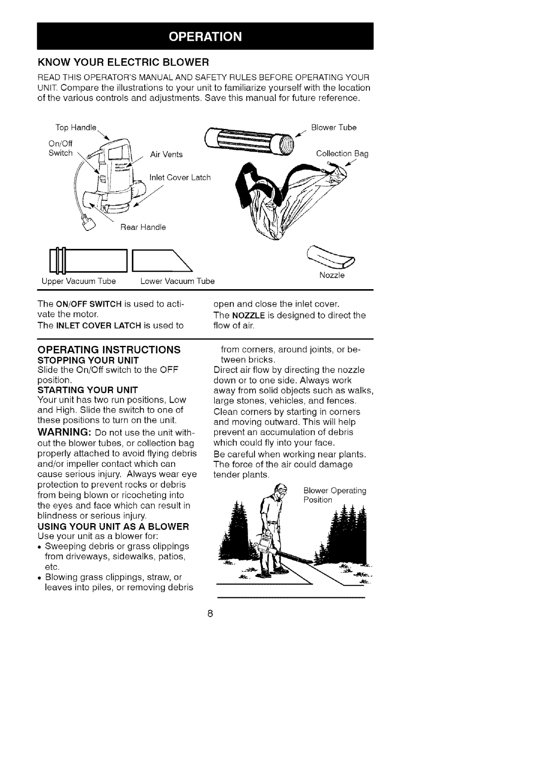 Craftsman 358.798370 manual Operating Instructions Stopping Your Unit, Starting Your Unit 