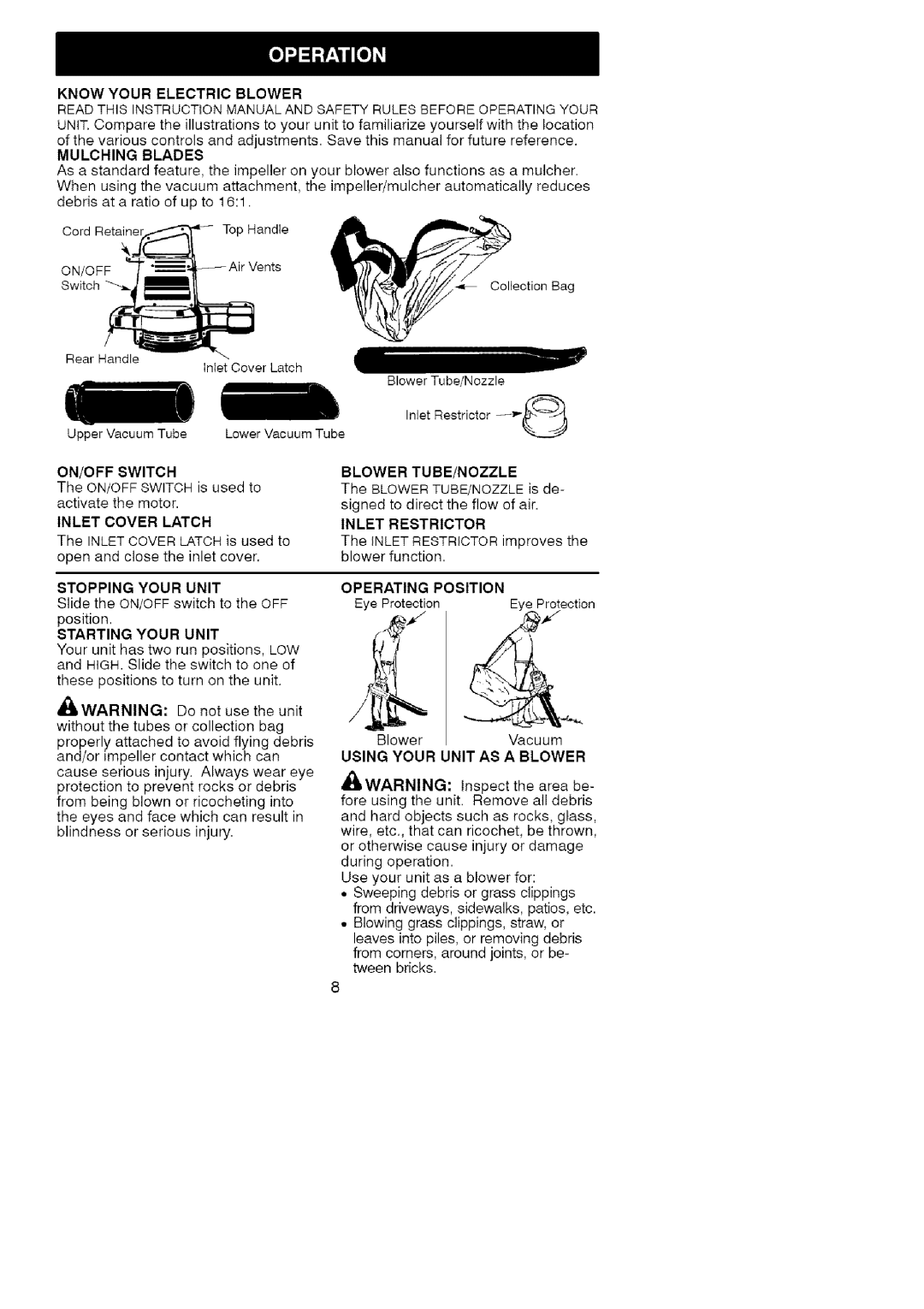 Craftsman 358.799430 manual Knowyourelectric Blower, Operating Position, Using Your Unit AS a Blower 