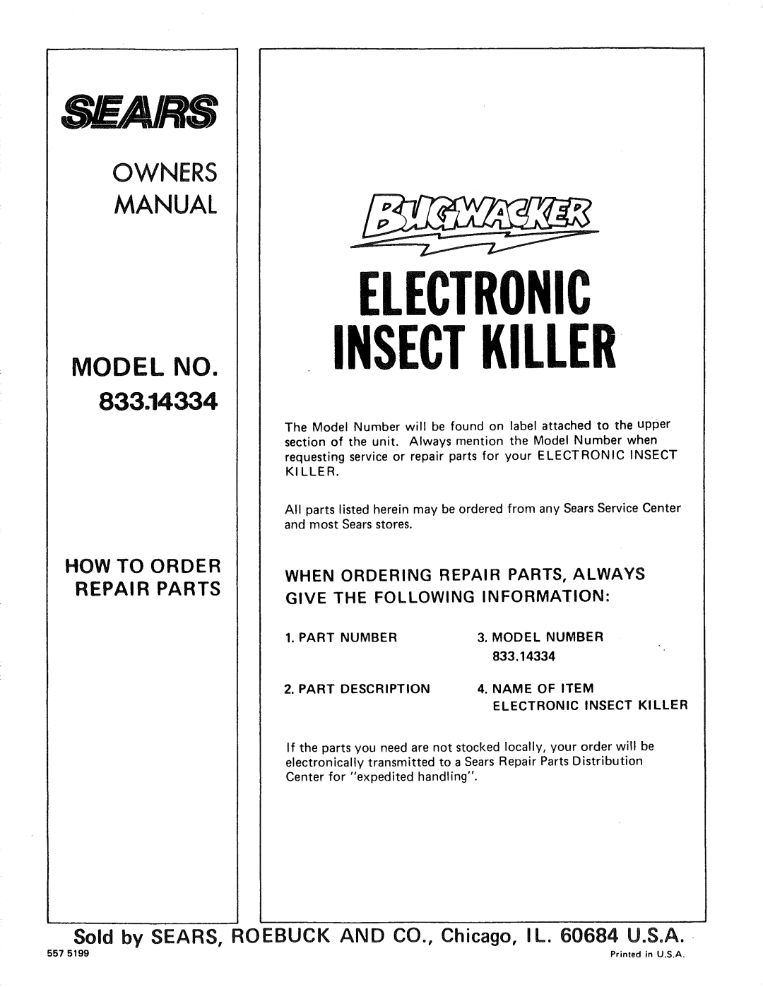 Craftsman 833.14334, 557-5199 owner manual Part Number Model, Part Description Name Electronic Insect Killer 