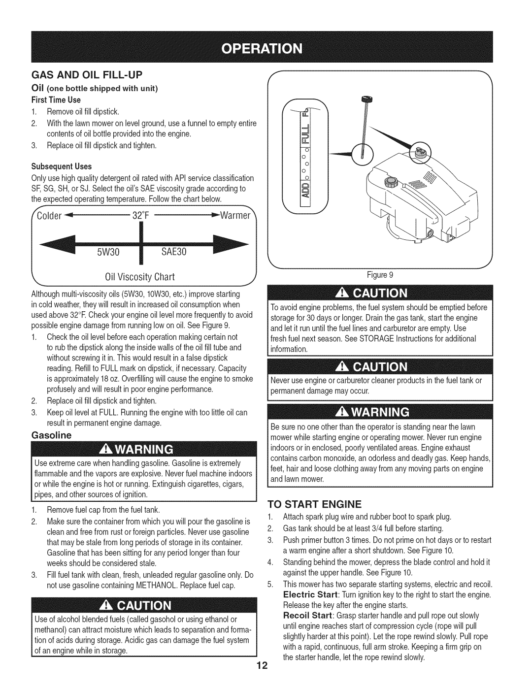 Craftsman 247.887210 manual GAS and OIL FILL-UP, Colder -32FWarmer Oi! Viscosity Chart, To Start Engine, Gasoline 