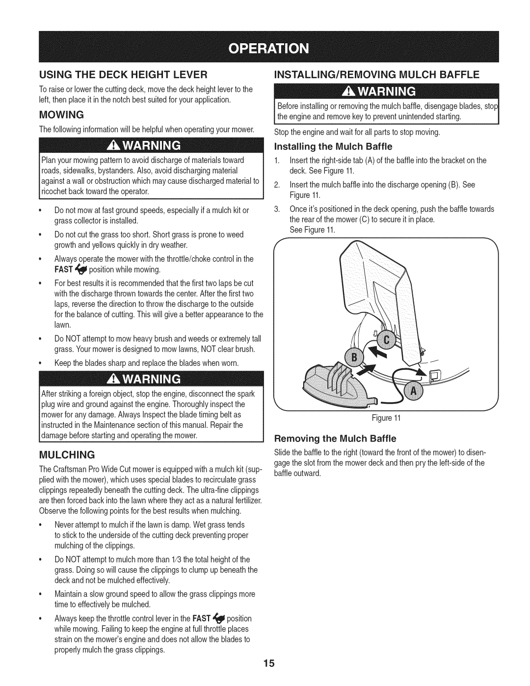 Craftsman 247.889980 manual Mowing, Mulching, Keepthe bladessharpandreplacethe bladeswhenworn, Installing the Mulch Baffle 