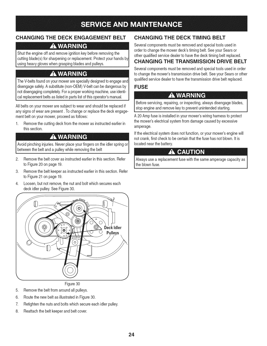 Craftsman 247.889980 manual Changing the Transmission Drive Belt, Fuse 