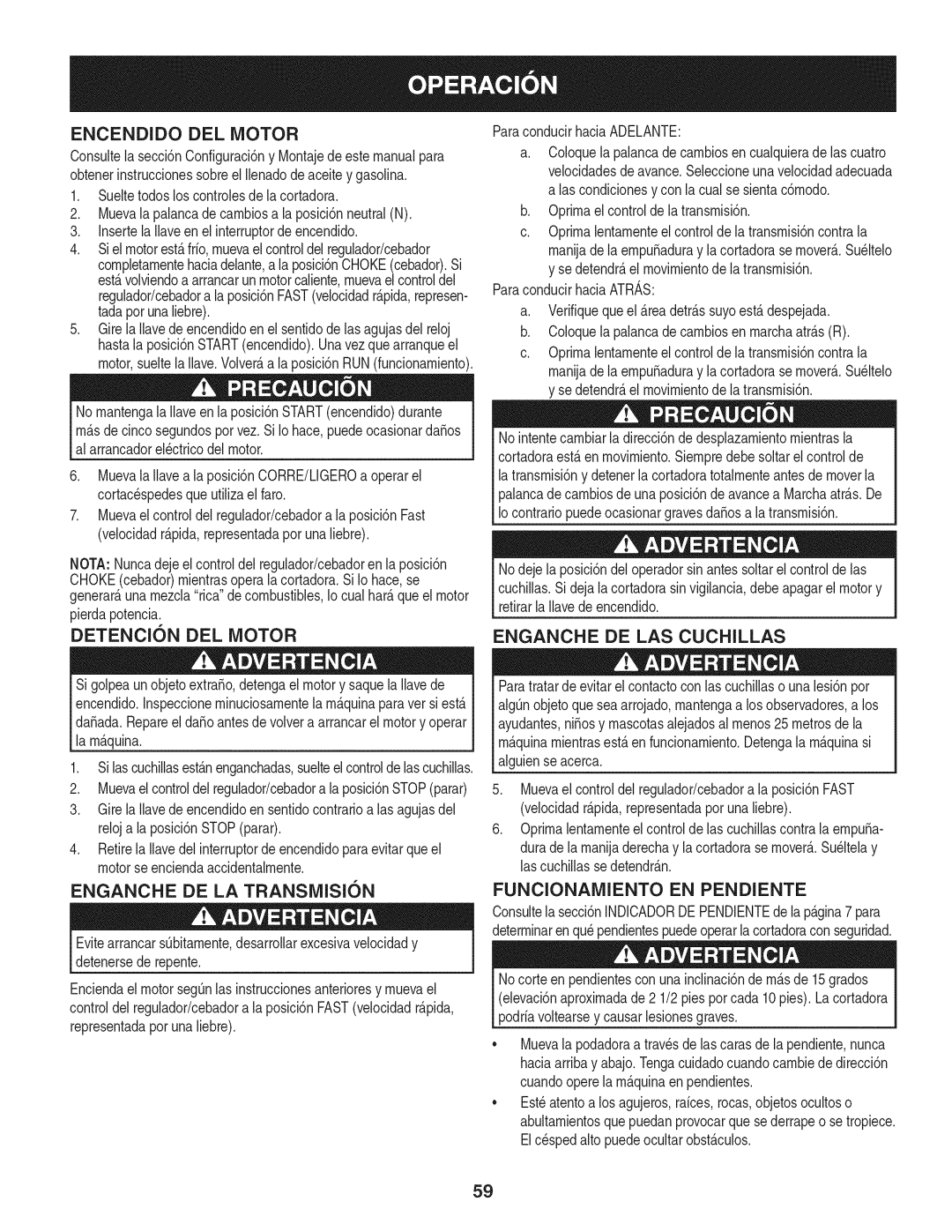 Craftsman 247.889980 manual Detencion DEL Motor Enganche DE LAS Cuchillas, Enganche DE LA TRANSMISI6N, Funcionamiento 