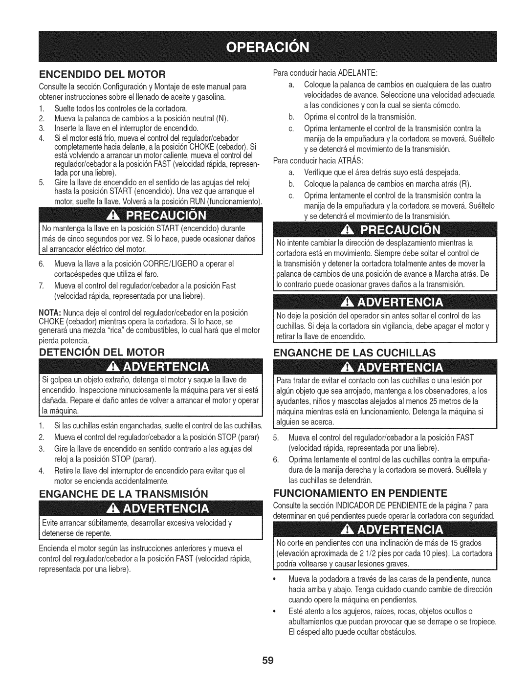 Craftsman 247.889980 manual Detencion Del Motor, Enganche De Las Cuchillas, ENGANCHE DE LA TRANSMISI6N, Funcionamiento 