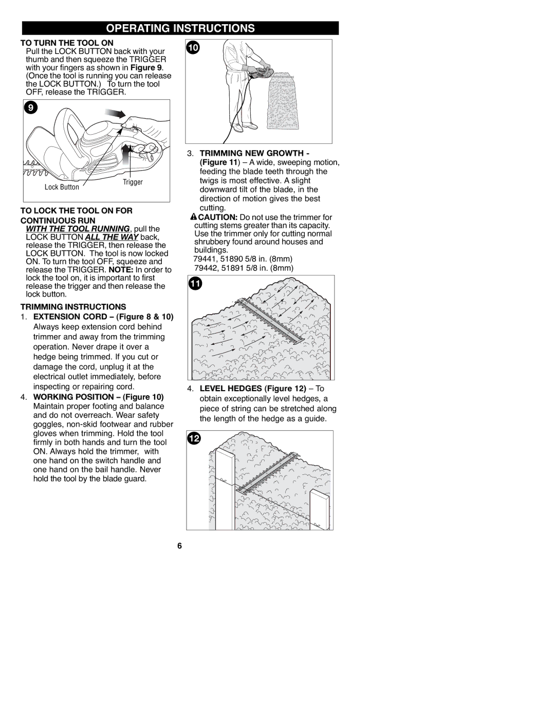 Craftsman 900 Operating Instructions, To Turn the Tool on, To Lock the Tool on for Continuous RUN, Trimming Instructions 