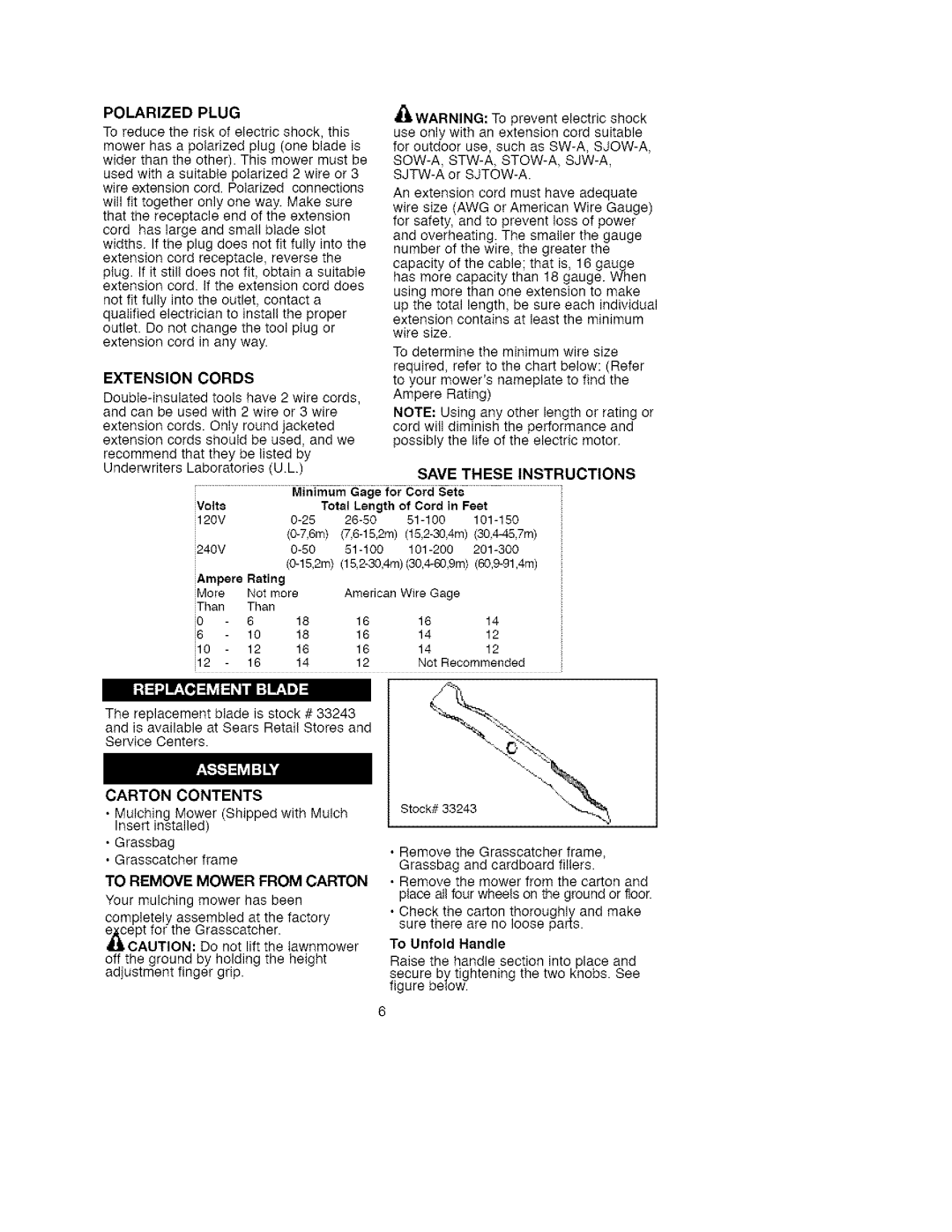 Craftsman 900.370511 manual Extension Cords, Polarized Plug, Carton Contents, To Remove Mower from Carton, To Unfold Handle 