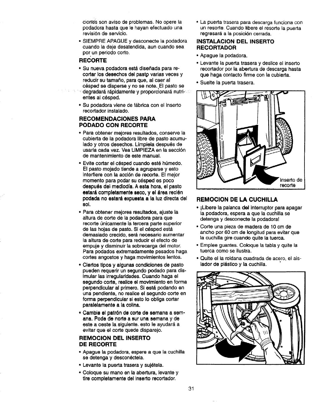 Craftsman 900.370520 Remocion DE LA Cuchilla, Recomendaciones Para Podado CON Recorte, Remocion DEL Inserto DE Recorte 