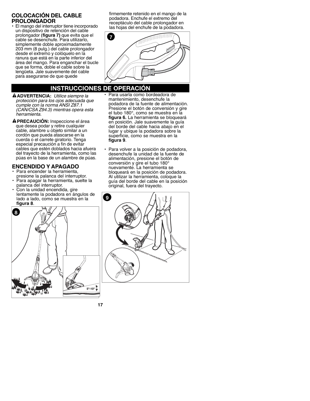 Craftsman C935.51850 manual Instrucciones DE Operación, Colocación DEL Cable Prolongador, Con la unidad encendida, gire 