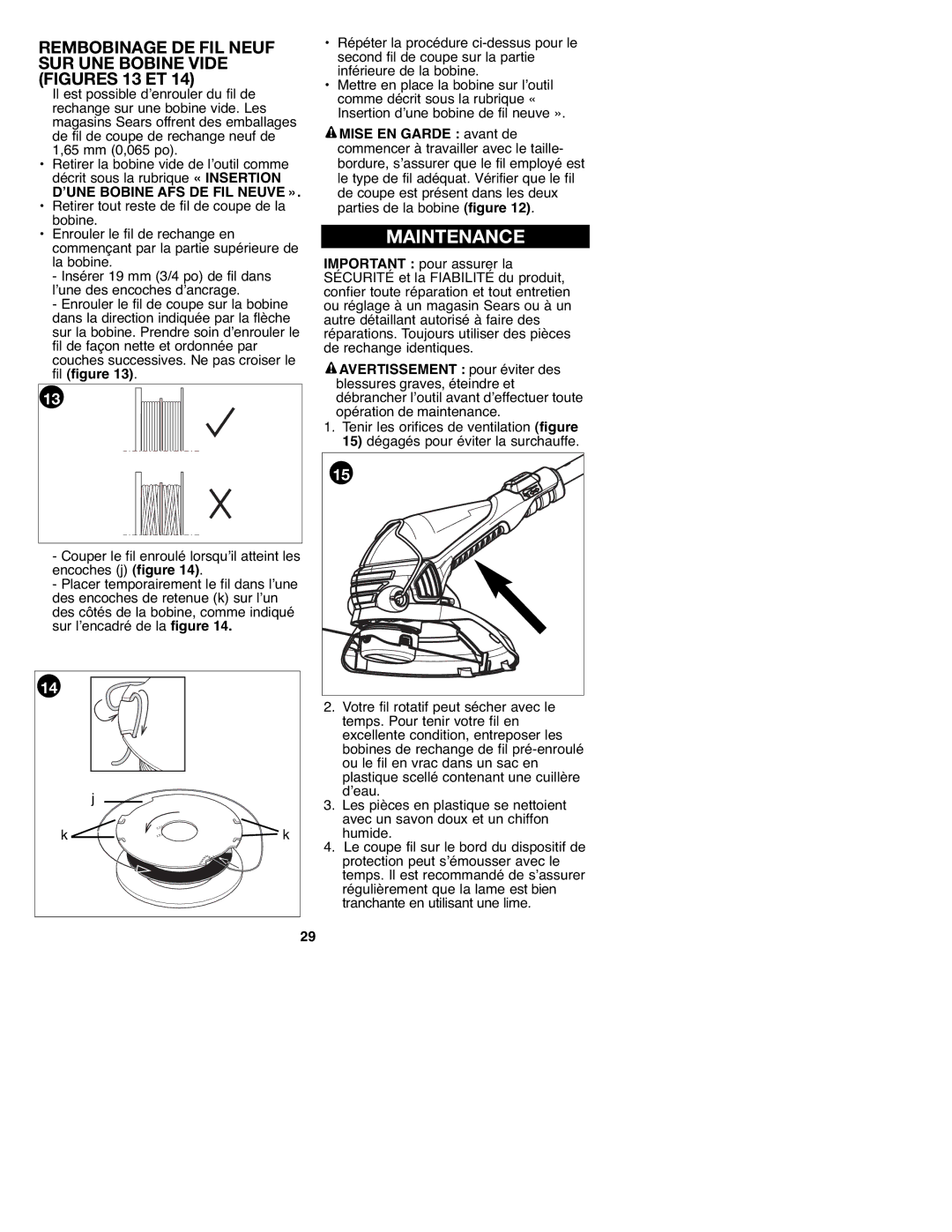 Craftsman C935.51850, 900.74547 manual Maintenance, Rembobinage DE FIL Neuf SUR UNE Bobine Vide Figures 13 ET 