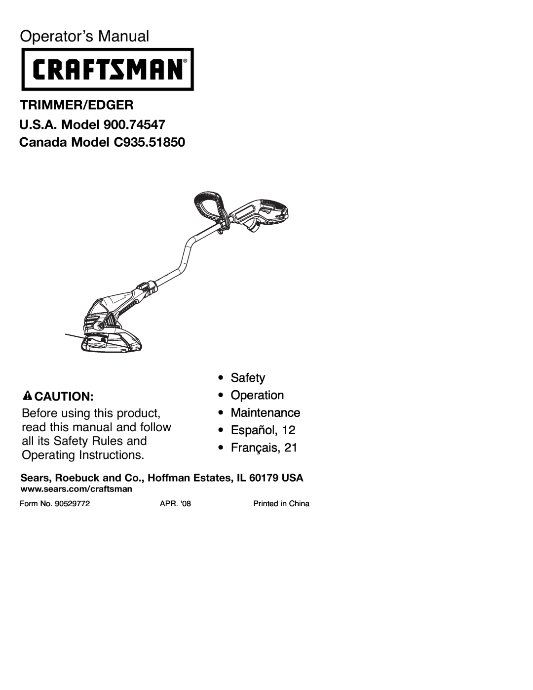 Craftsman manual Operator’s Manual, TRIMMER/EDGER U.S.A. Model 900.74547 Canada Model C935.51850 