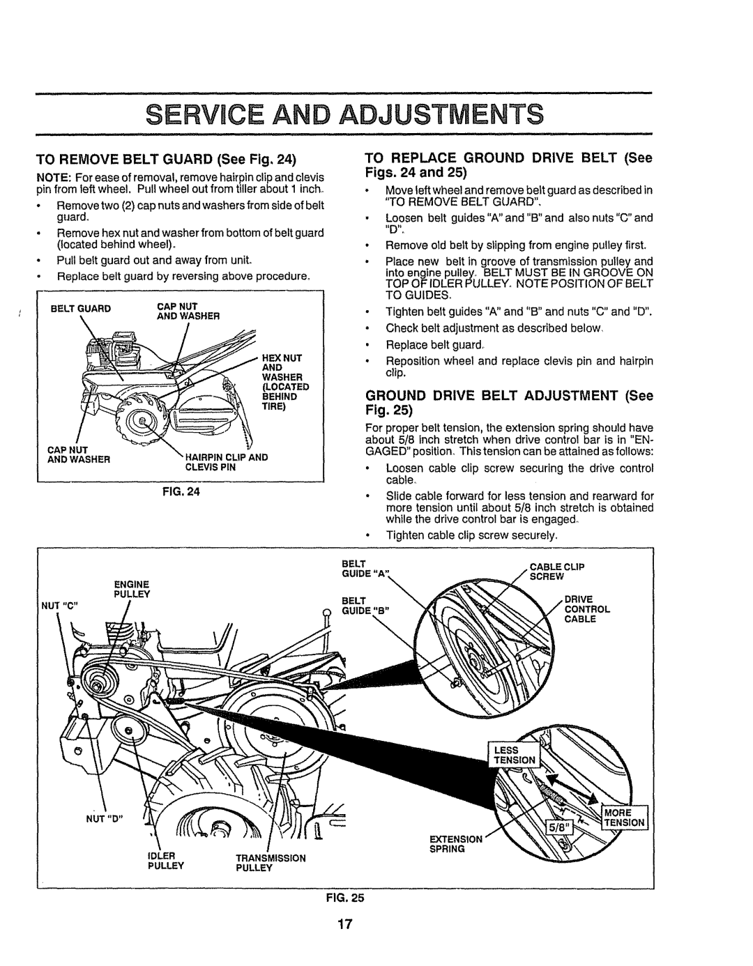 Craftsman 917-299751 Ervnce and Adjustments, To Remove Belt Guard See Fig, To Replace Ground Drive Belt See Figs 