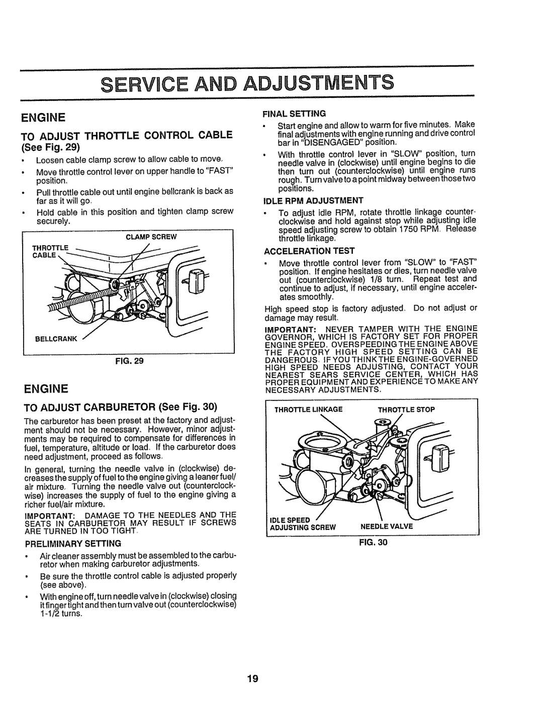 Craftsman 917-299751 owner manual Ervice, To Adjust Throttle Control Cable See Fig, Final Setting, Idle RPM Adjustment 