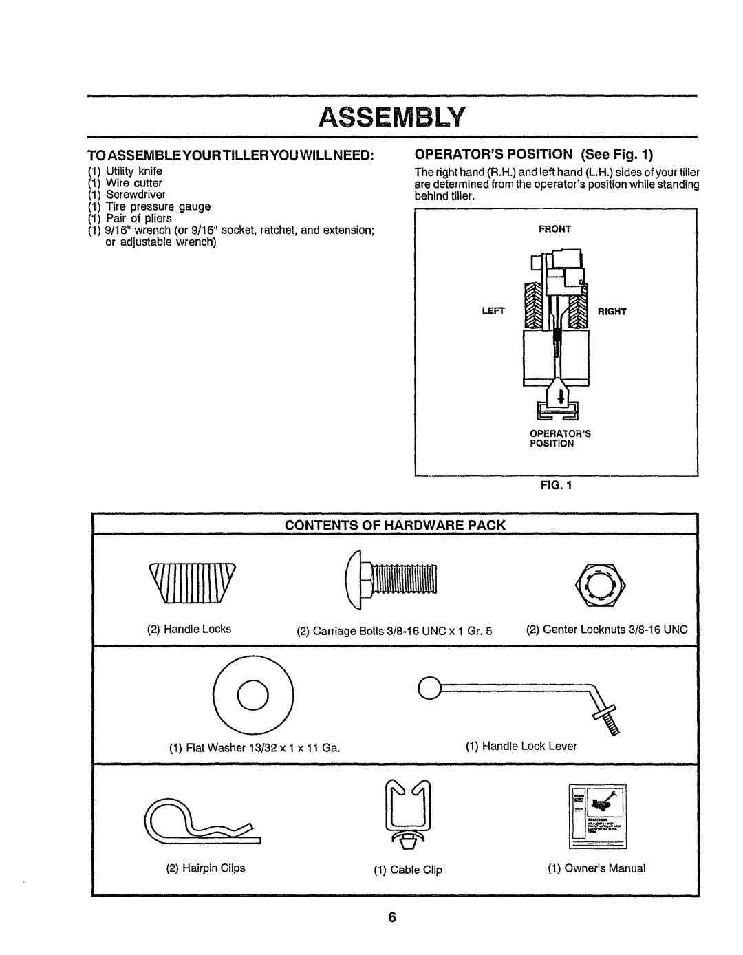 Craftsman 917-299751 Operators Position See Fig, To Assemble Your Tiller YOU will Need, Contents of Hardware Pack 