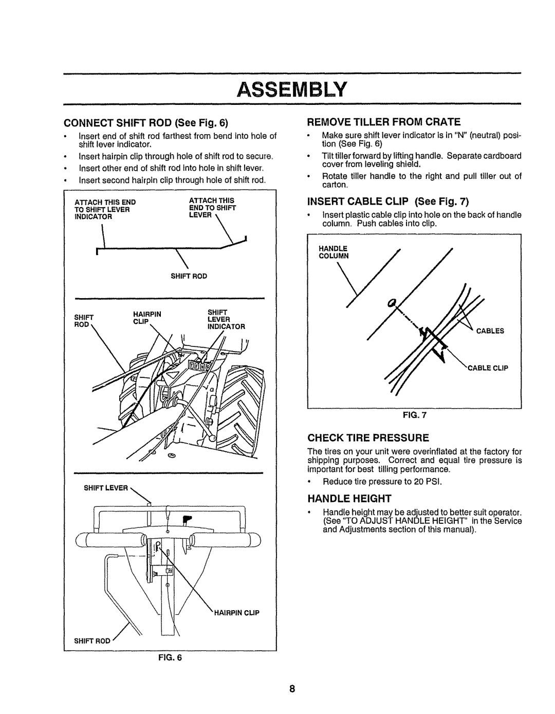 Craftsman 917-299751 owner manual Assembly, CONNECT SHIFT ROD See Fig, Remove Tiller From Crate, INSERT CABLE CLIP See Fig 
