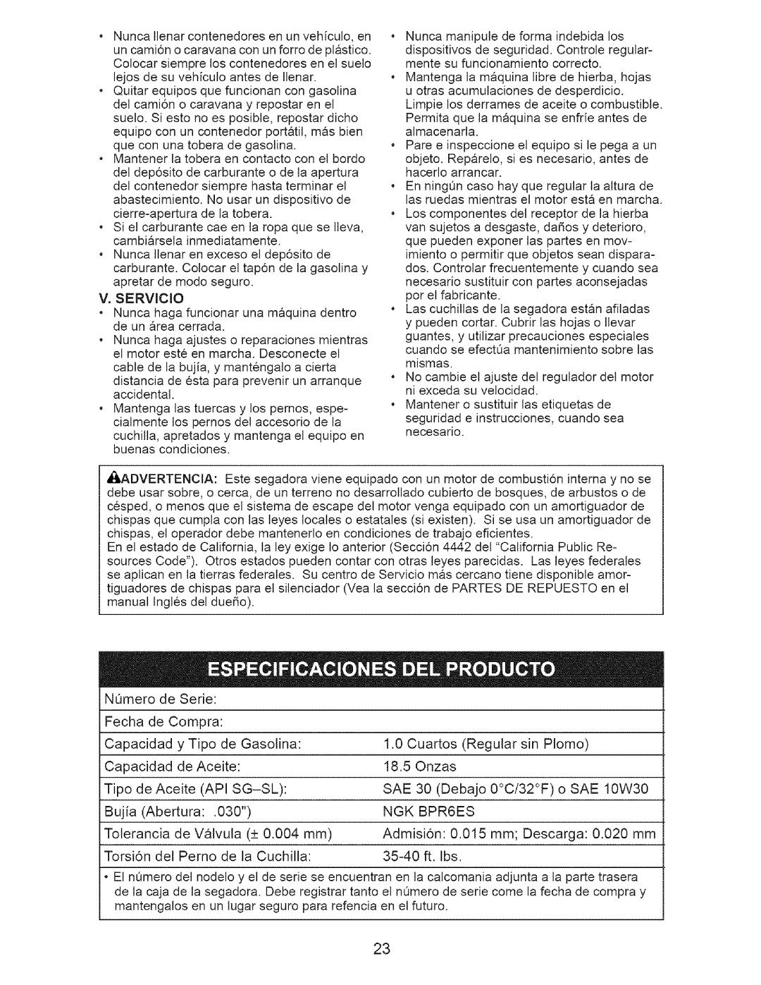 Craftsman 917-371813 manual Api Sg-Sl Sae, NGK BPR6ES 