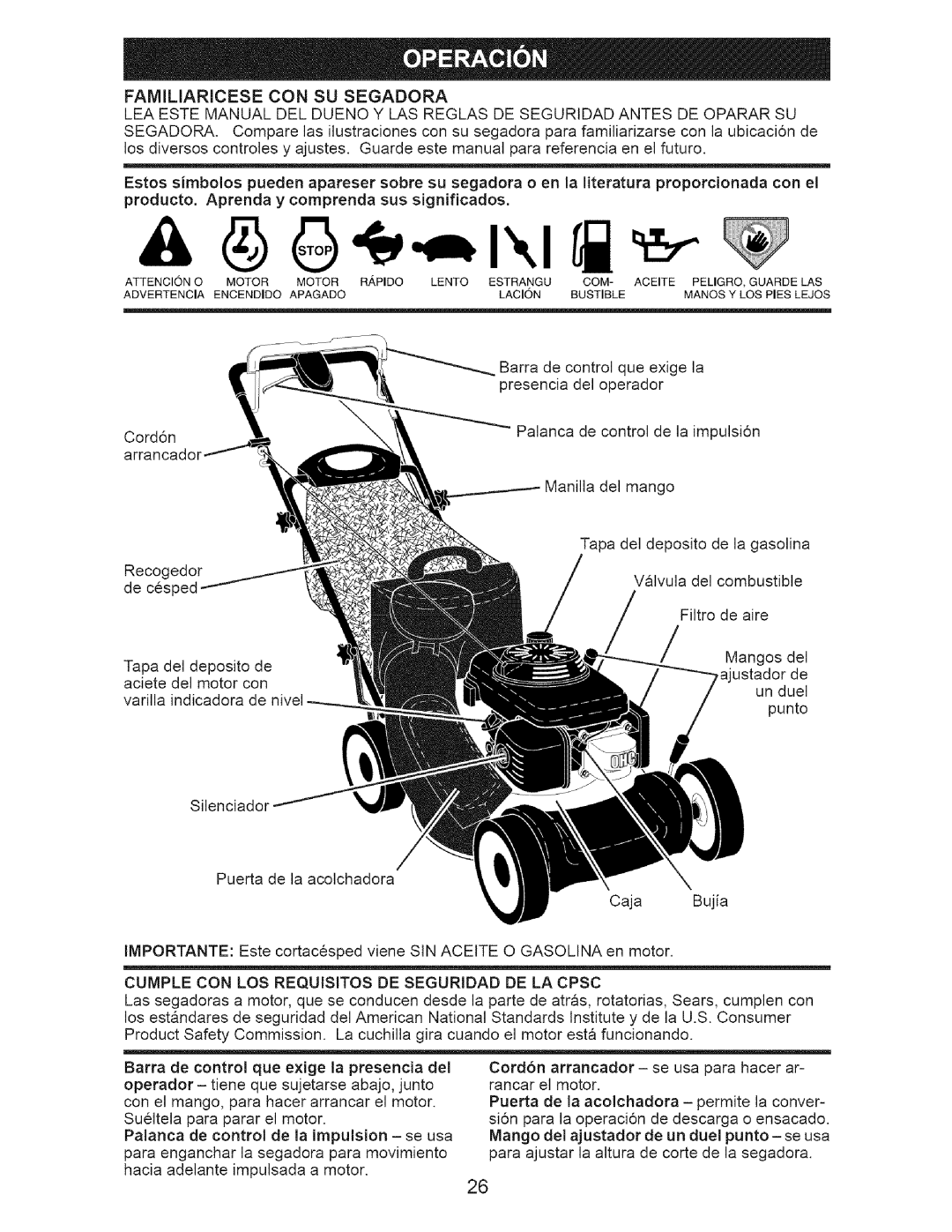 Craftsman 917-371813 manual Familiaricese CON SU Segadora, Cumple CON LOS Requisitos DE Seguridad DE LA Cpsc 