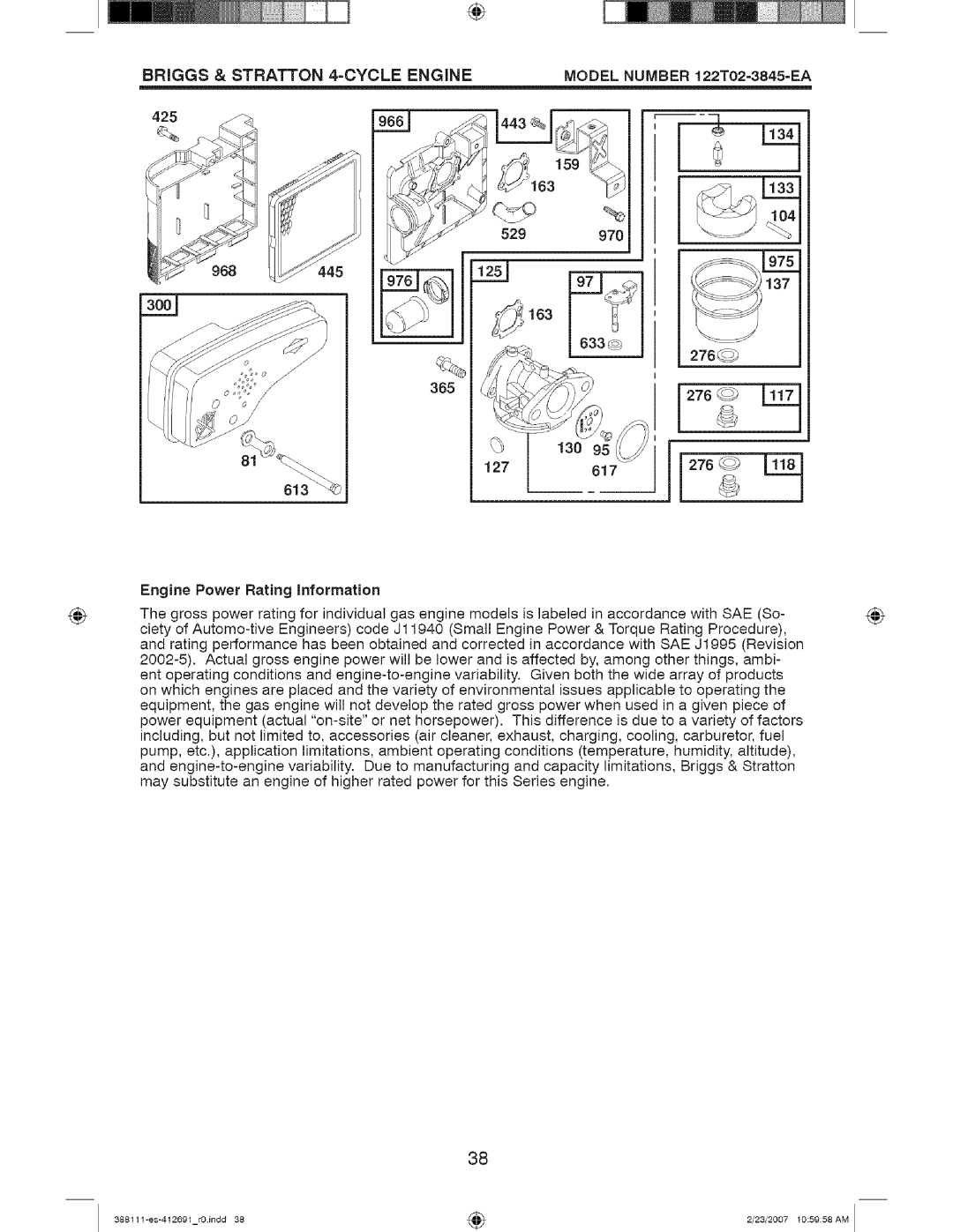 Craftsman 917 388111 owner manual BRIGGS & STRATTON 4=CYCLE ENGINE, 365 276 _, Engine Power Rating information 