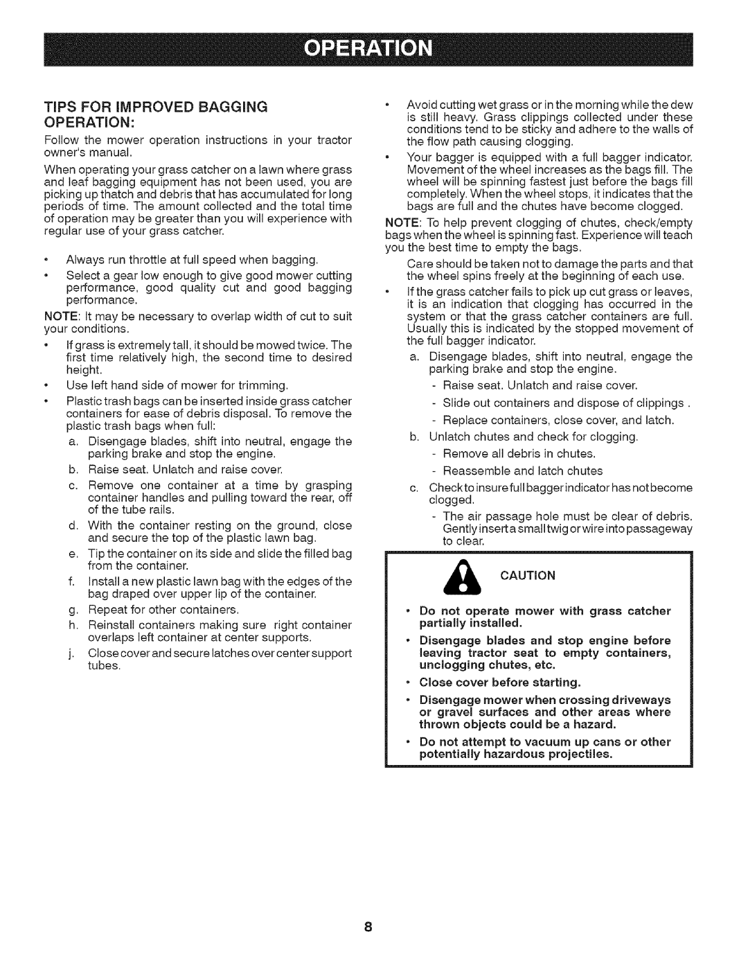 Craftsman 917.24899 owner manual TIPS FOR iMPROVED BAGGING OPERATION 