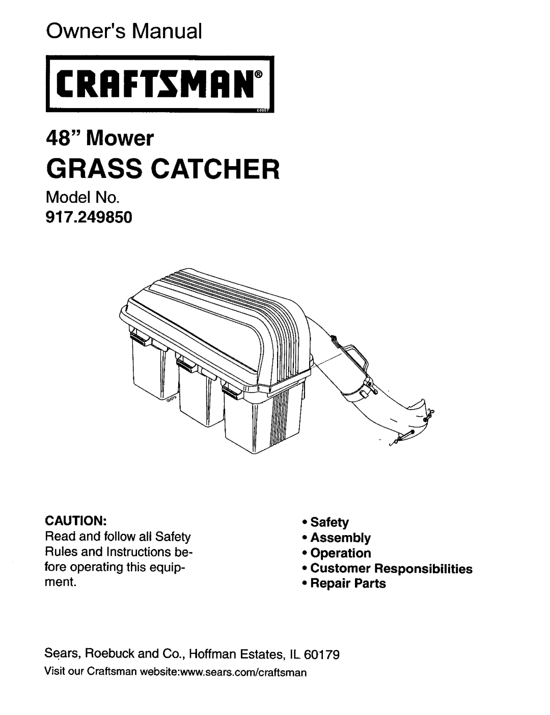 Craftsman 917.24985 owner manual Assembly Operation Customer Responsibilities, •Repair Parts, Grass Catcher, Owners Manual 