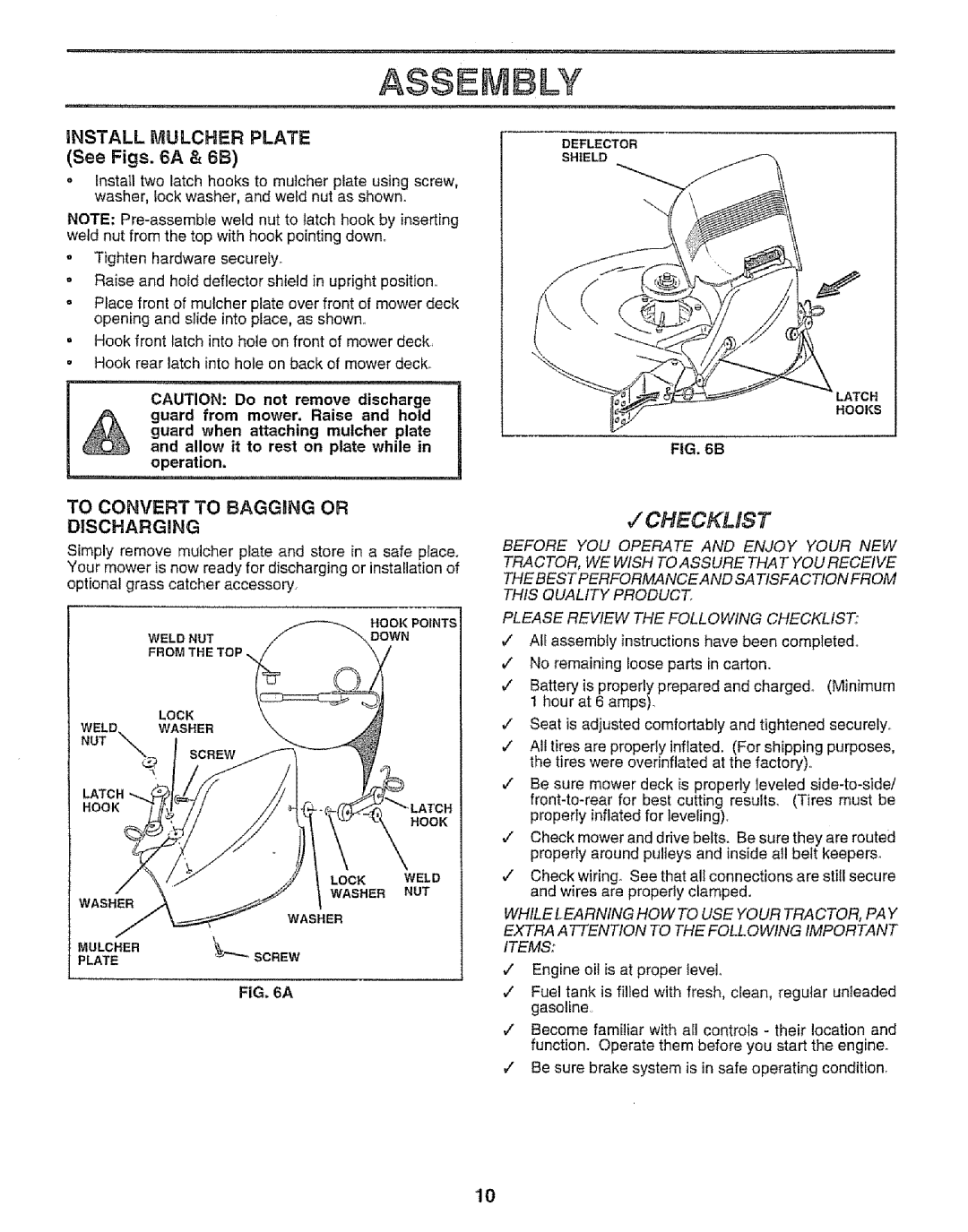 Craftsman 917.252560 manual Asse#Bly, INSTALL Mulcher Plate, See Figs a, To Convert to BAGGaNG or, Discharging 