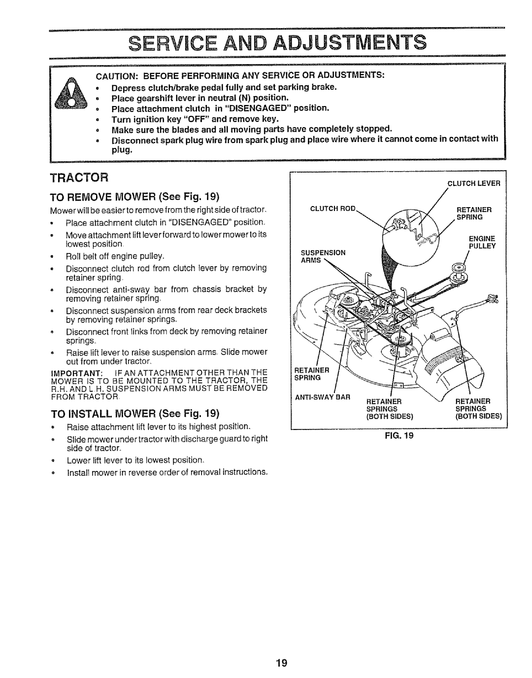 Craftsman 917.252560 To Remove Mower See Fig, To Install Mower See Fig, L,H. Suspension Arms Must be Removed from Tractor 