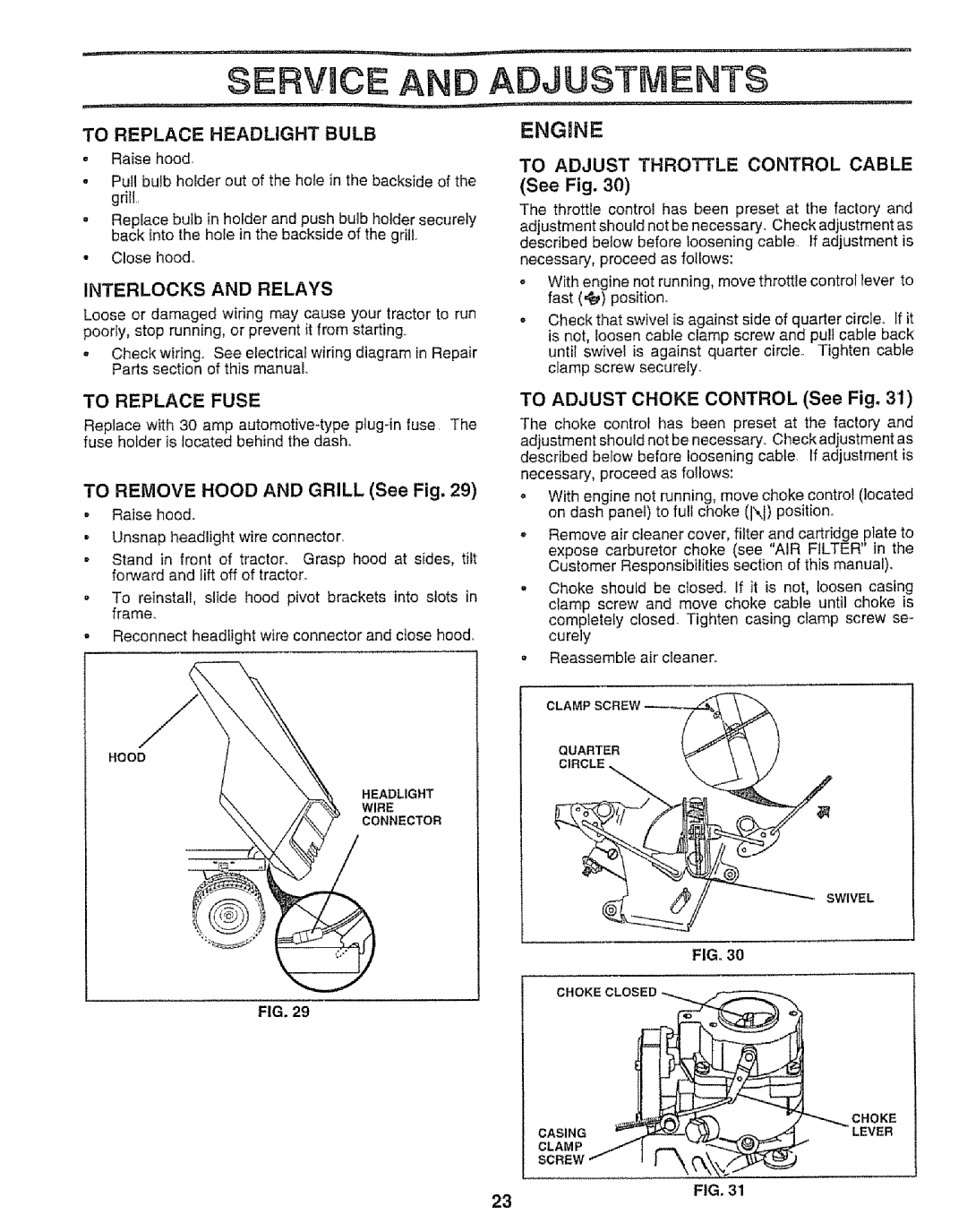 Craftsman 917.252560 manual Engine, To Replace Headlight Bulb, To Remove Hood and Grill See Fig 