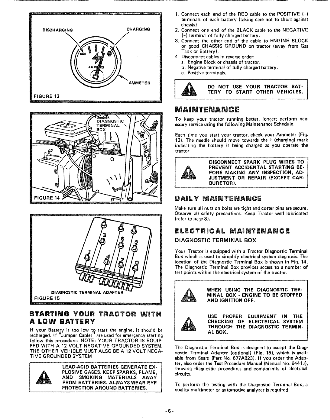 Craftsman 917.253724 owner manual Starting Your Tractor with a LOW Battery 