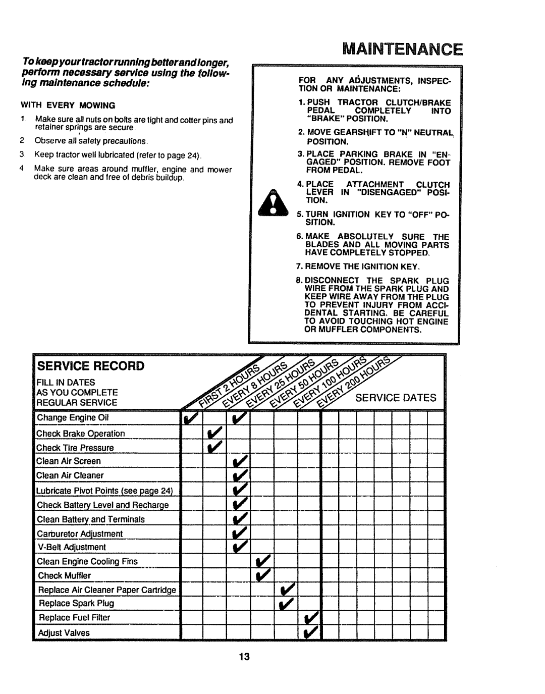 Craftsman 917.254611 owner manual Move GEARSItlFTTO N Neutral, 4oPLACE Attachment Clutch Lever in Disengaged Posi, Tion 