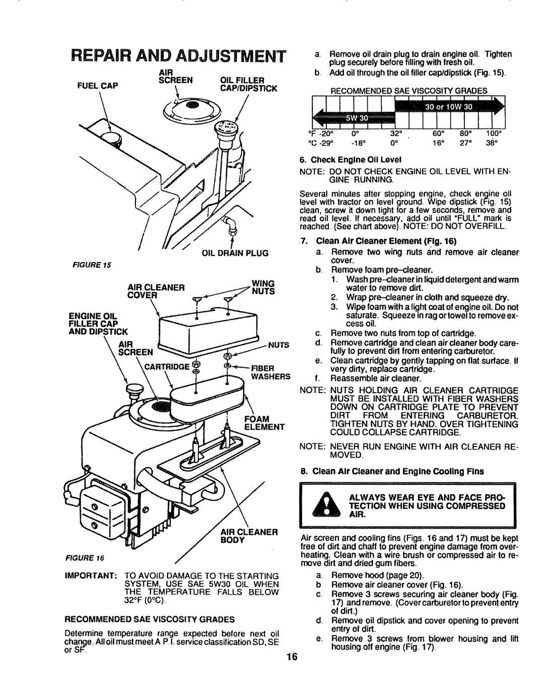 Craftsman 917.254611 owner manual AIR Screen OIL Filler, Recommendedsae Viscosity Grades, Foam Element, AIR Cleaner Body 