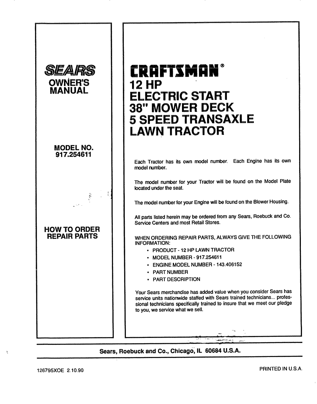 Craftsman 917.254611 owner manual When Ordering Repair PARTS, Always Give the Following 