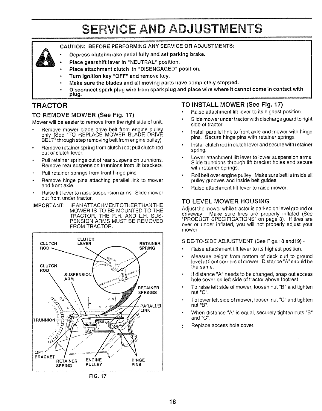 Craftsman 917.25552 manual Erv Ce A D Adjustments, Tractor, TO REMOVE MOWER See Fig, TO INSTALL MOWER See Fig 