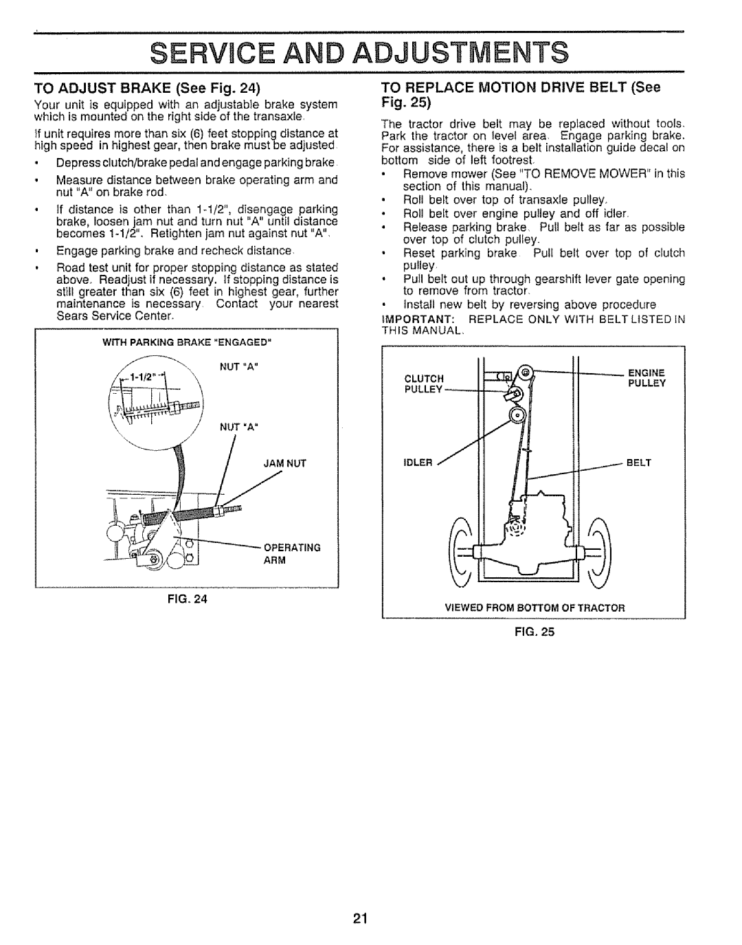 Craftsman 917.25552 manual $Ervuce And Adjustments, TO ADJUST BRAKE See Fig, TO REPLACE MOTION DRIVE BELT See Fig 