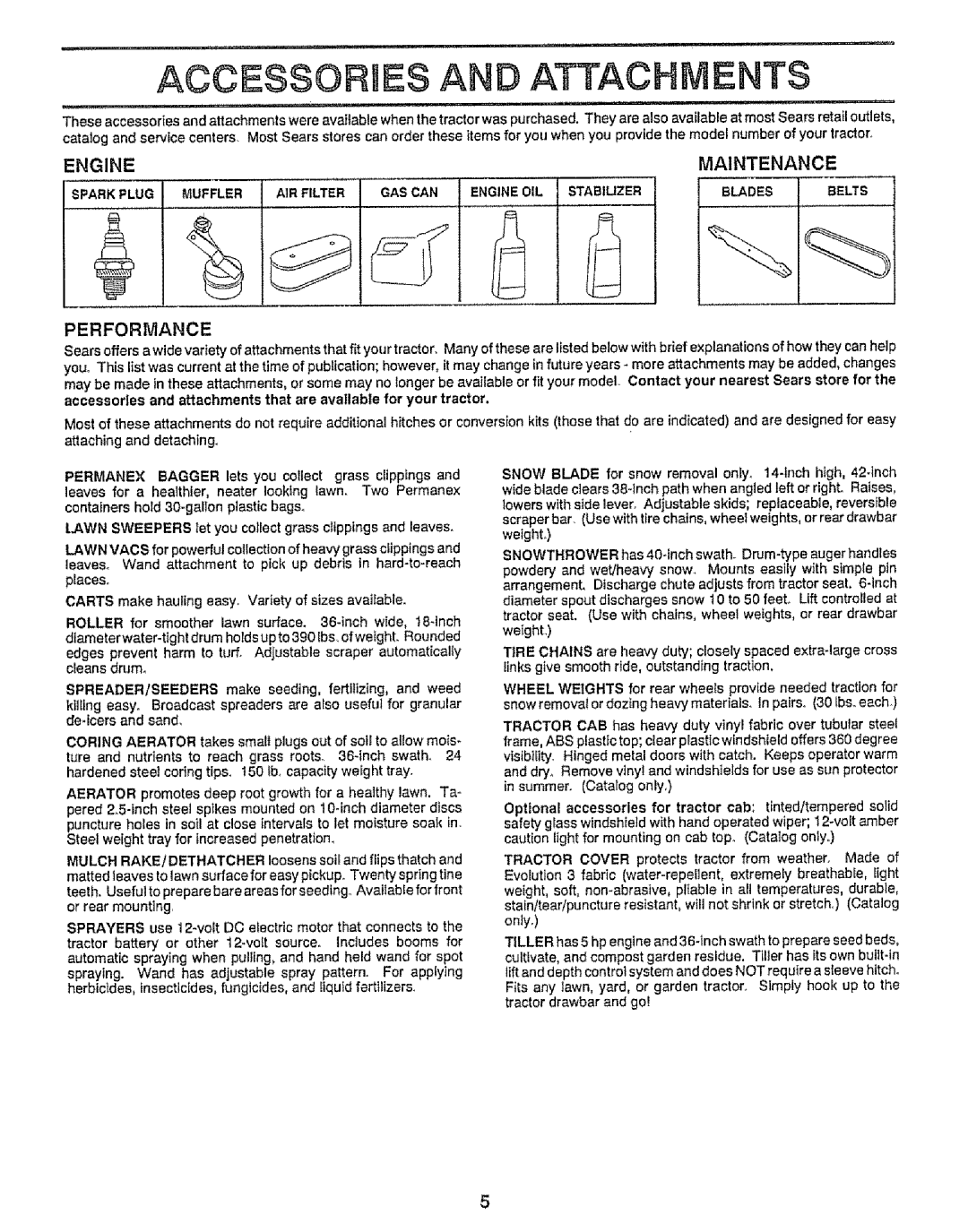 Craftsman 917.255561 owner manual ACCE$$ORUSS and Attach ENT$, Performance 