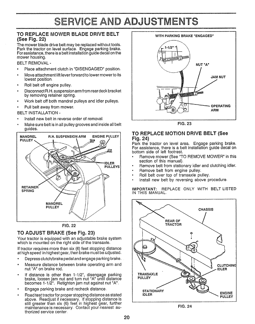 Craftsman 917.255561 Servhce And Adjustments, TO REPLACE MOTION DRIVE BELT See, To Replace Mower Blade Drive Belt, See Fig 