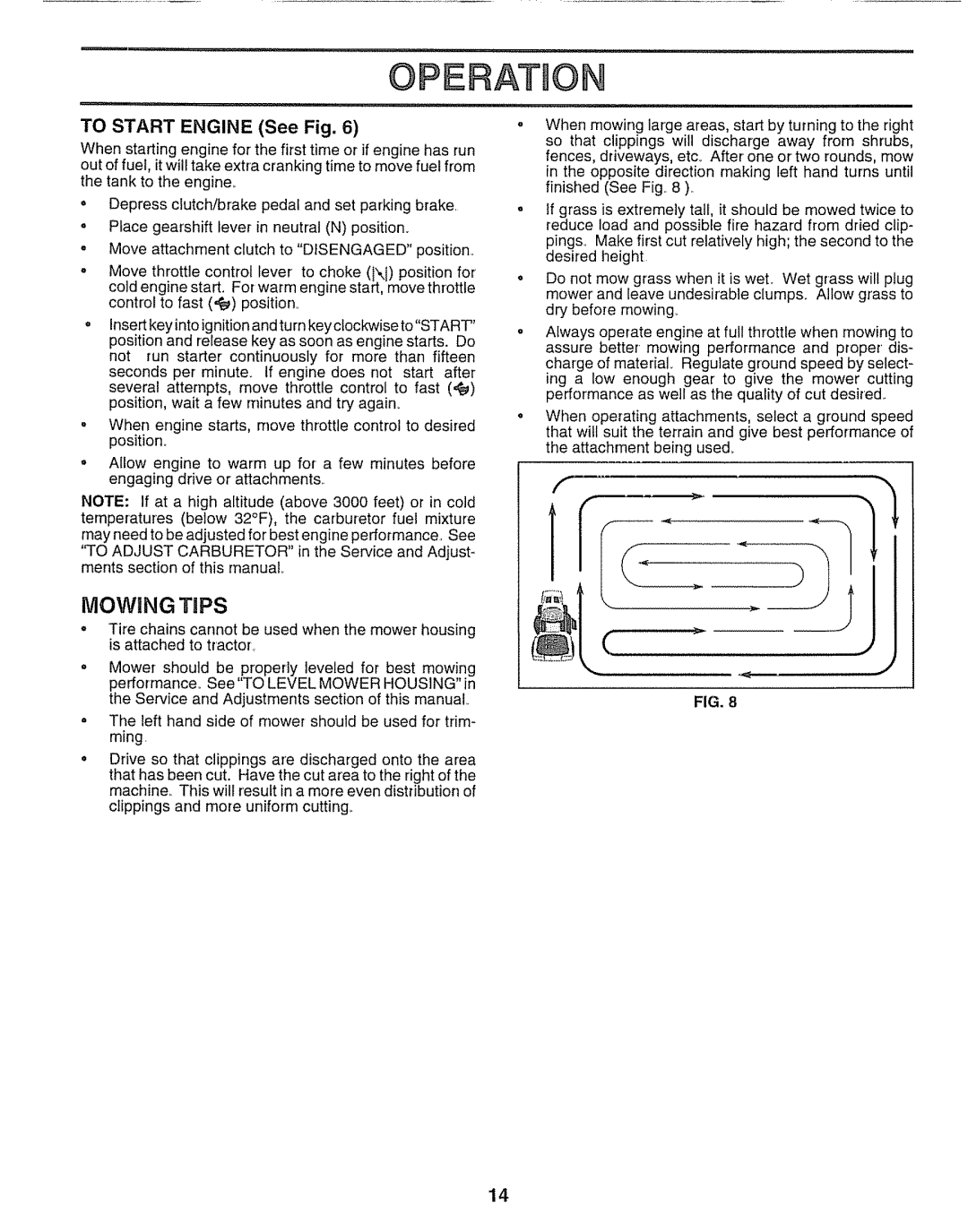 Craftsman 917.25651 owner manual Operation, To Start Engine See Fig 