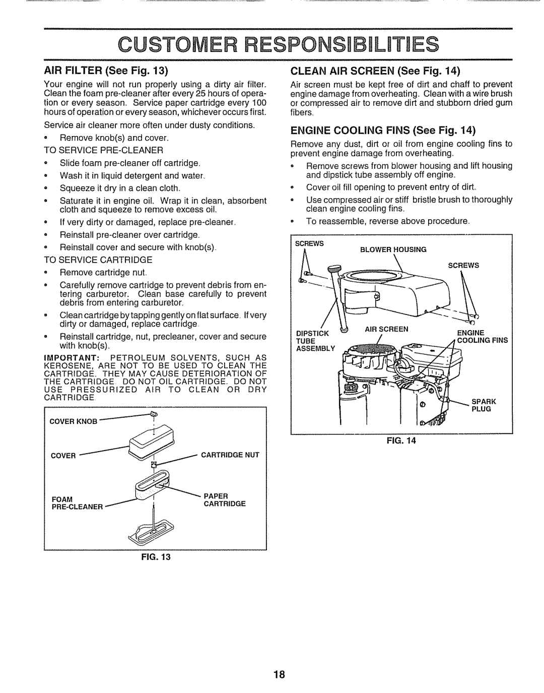 Craftsman 917.25651 owner manual Esponsu Lines, AIR Filter See Fig, Clean AIR Screen See Fig, Engine Cooling Fins See Fig 