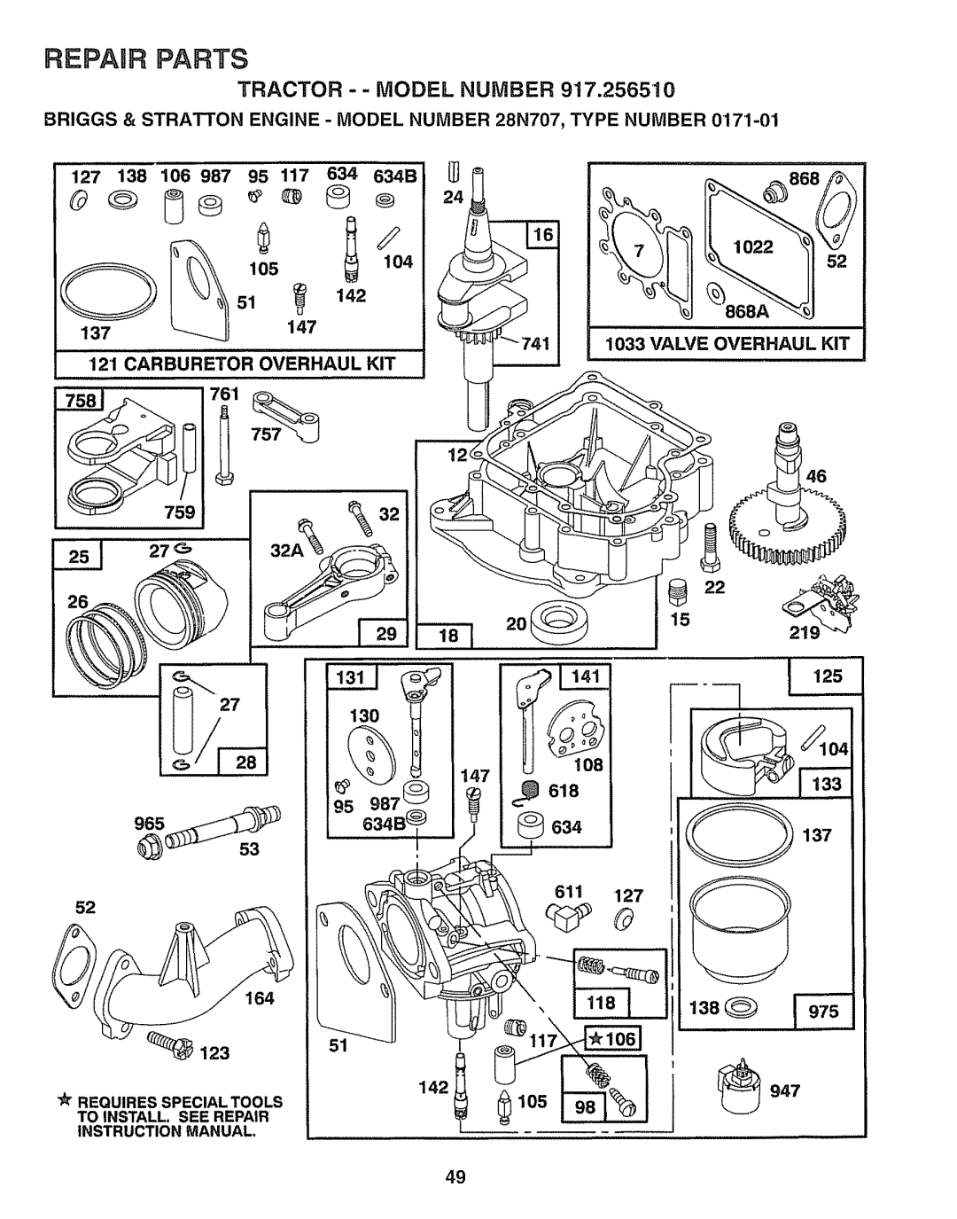 Craftsman 917.25651 owner manual 127 137, Valve Overhaul KIT, 130 147 634B 137 164, 123 