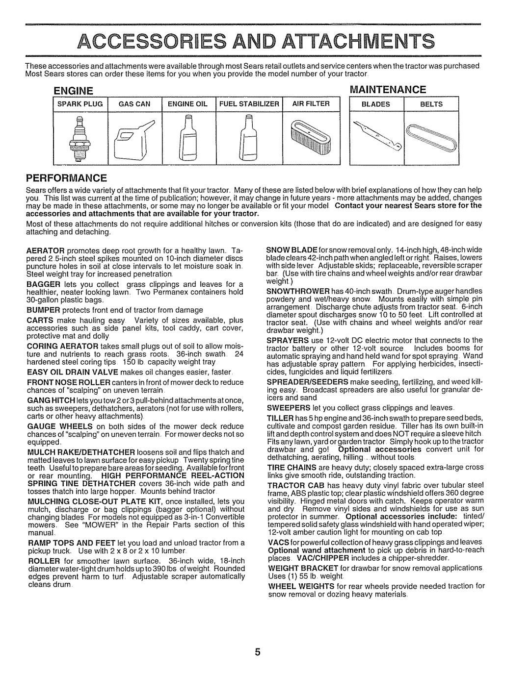 Craftsman 917.25651 owner manual Accesso Iesa Attach Ents, Engine Maintenance, Performance 