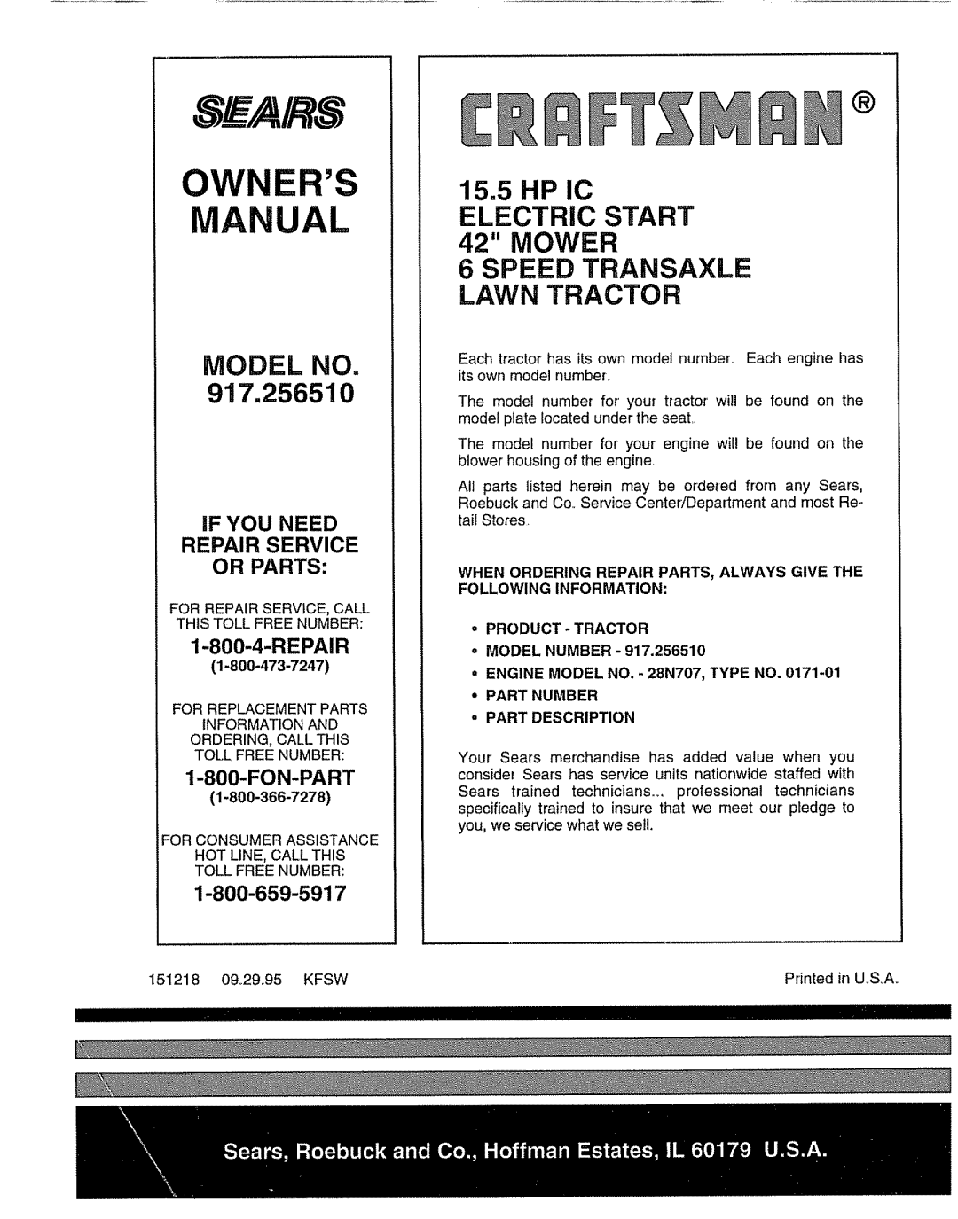 Craftsman 917.25651 For Repair SERVICE, Call this Toll Free Number, Model Number Engine Model NO. 28N707, Type no 