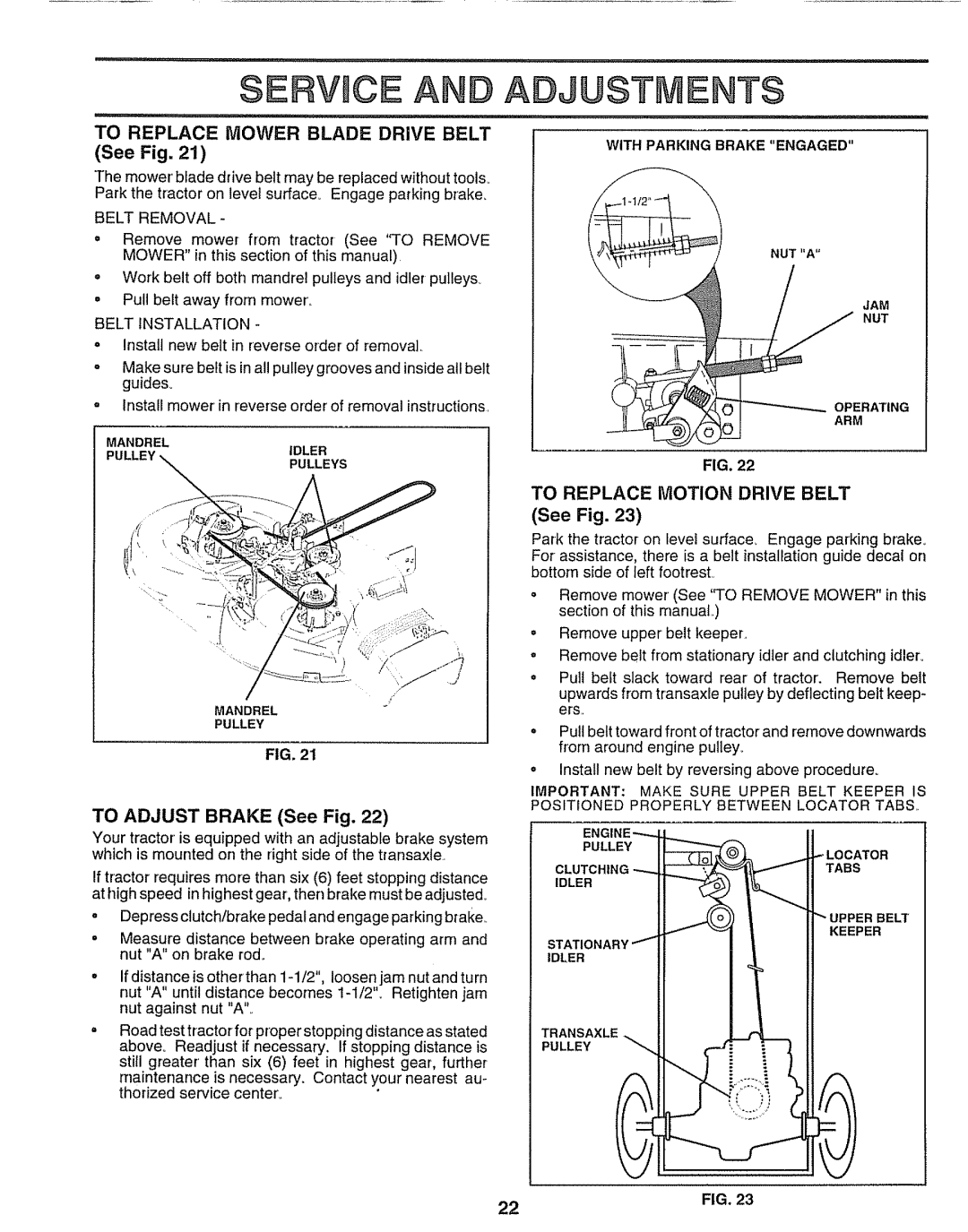 Craftsman 917.25651 Servmcea Adjustments, TO REPLACE MOWER BLADE DRIVE BELT See Fig, TO REPLACE MOTION DRIVE BELT See Fig 