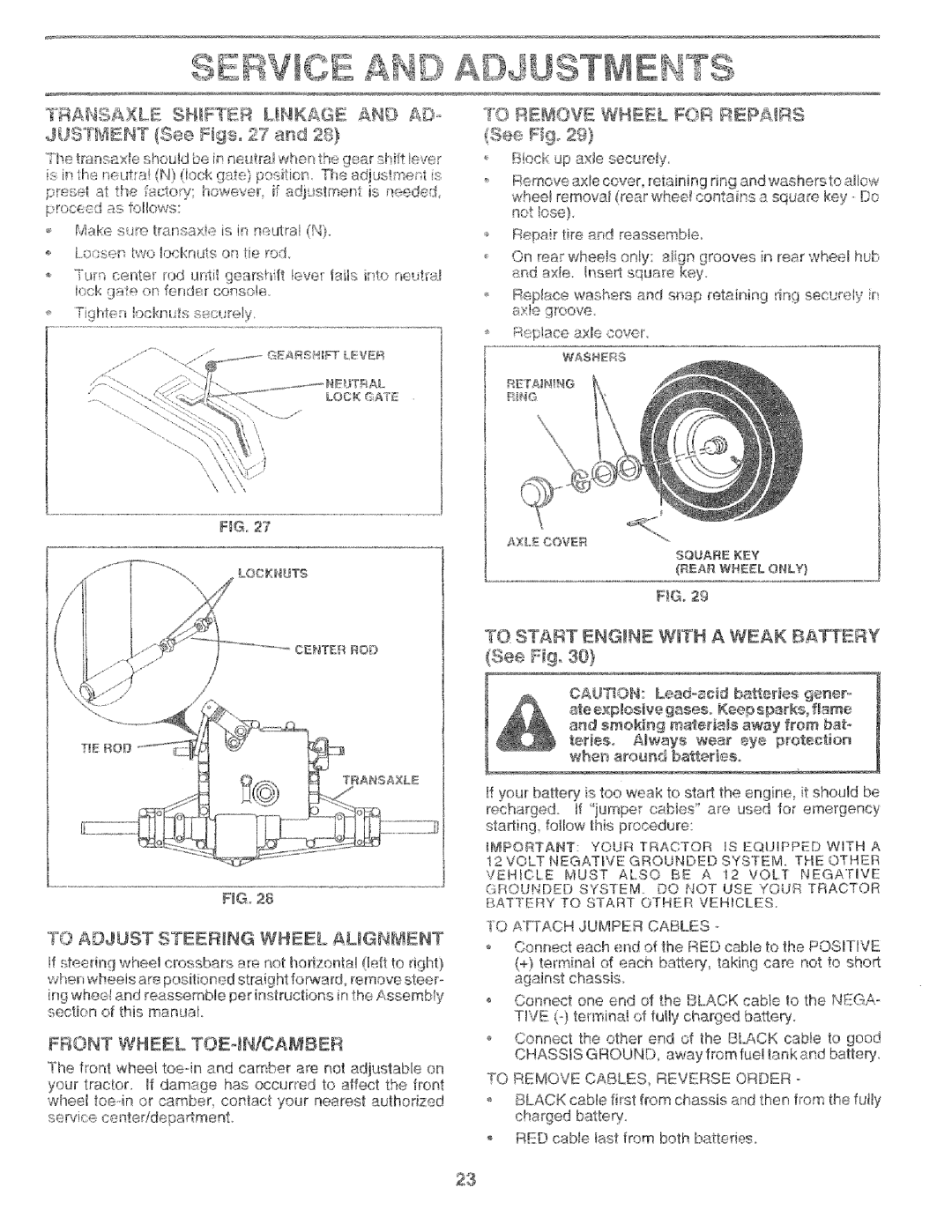 Craftsman 917.256544 owner manual TI4ANSAXLE SHIFEI*I Linkage ANE ADo JUSbIENT See qgs, To Adjust Teerng Wheel Algnent 