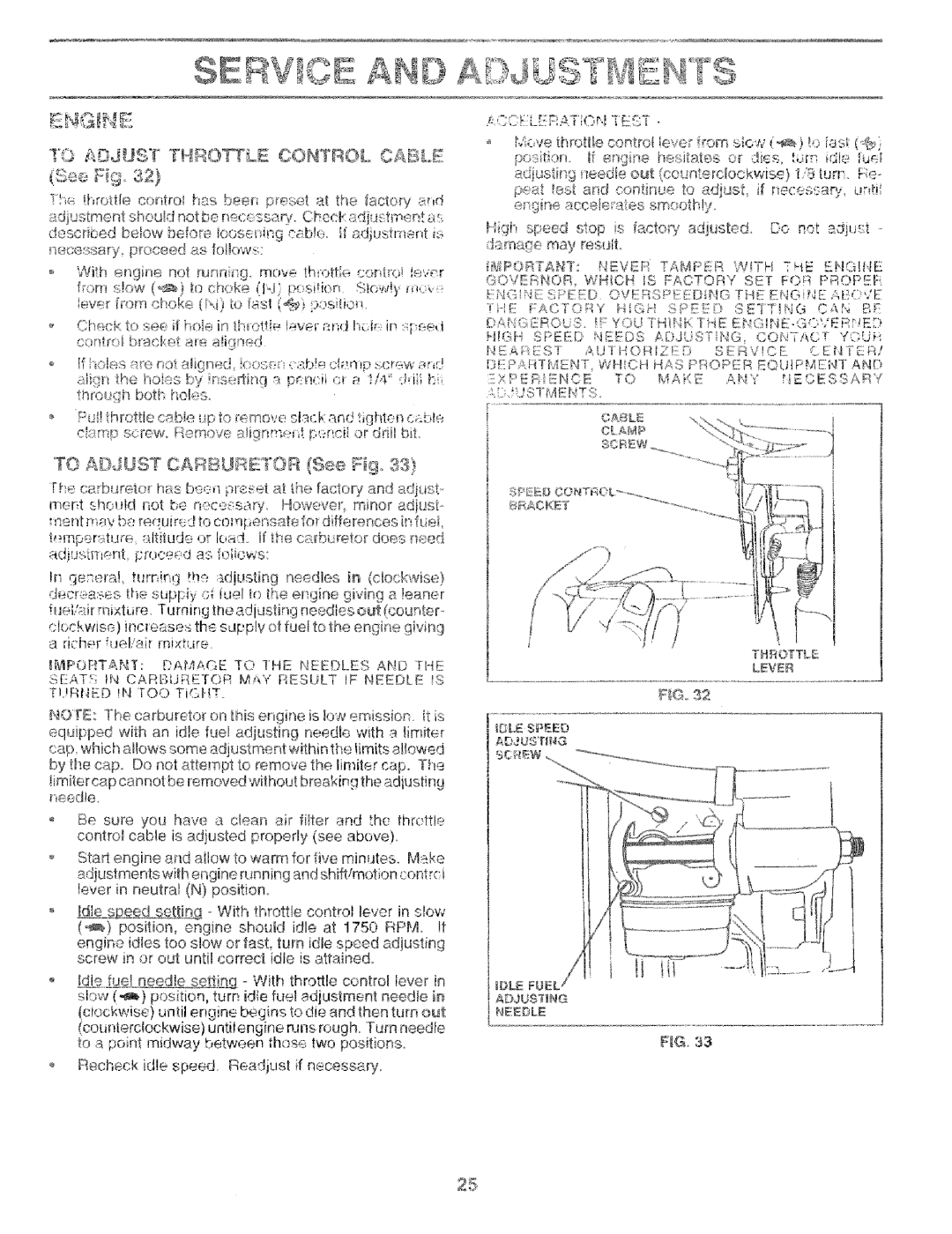 Craftsman 917.256544 owner manual DAMAC,E 1O the Heedles, X, 1I,CARBURETOR MW Result if Needle 