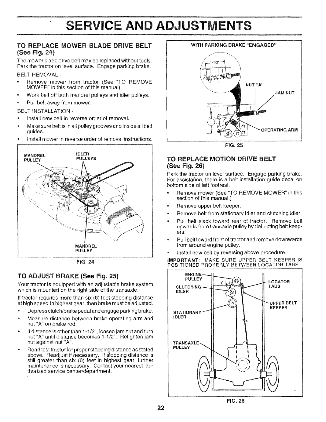 Craftsman 917.256544 owner manual Service, Adju, TO ADJUST BRAKE See Fig, To Replace Motion Drive Belt, Ents 