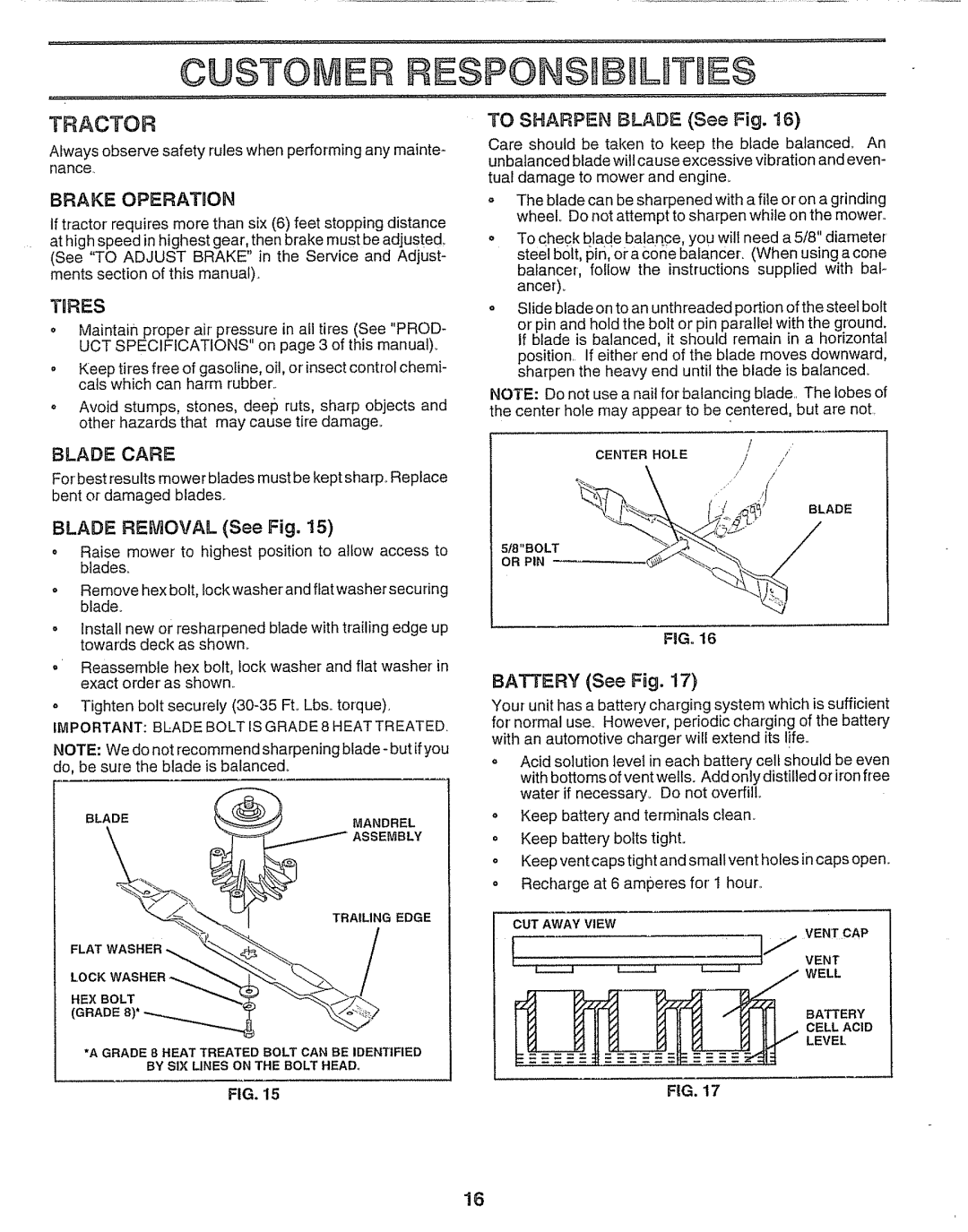 Craftsman 917.25693 owner manual Custo ER Espons Lines, Brake Operation, Blade Care 