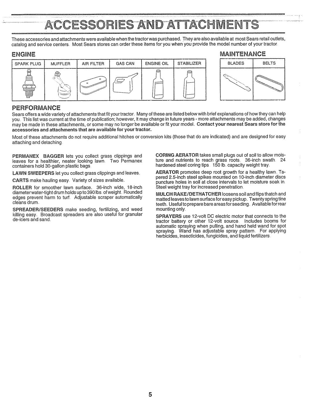 Craftsman 917.25693 owner manual Engine, ViAINTENANCE, PERFORtVIANCE 