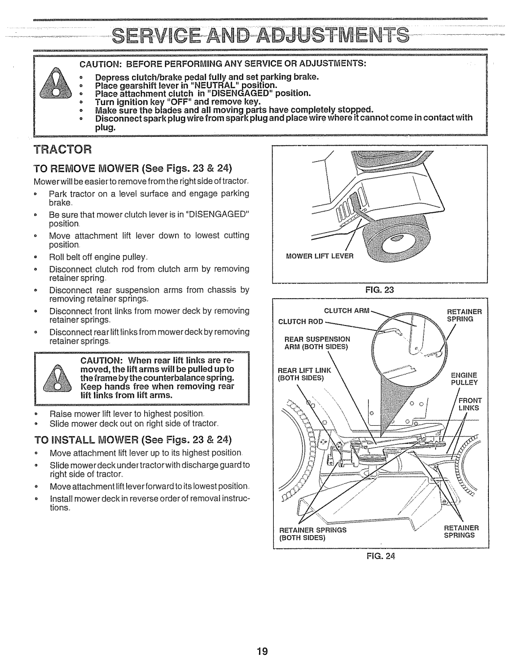 Craftsman 917.25693 owner manual Tractor, TO REMOVE MOWER See Figs. 23, TO INSTALL MOWER See Figs. 23 