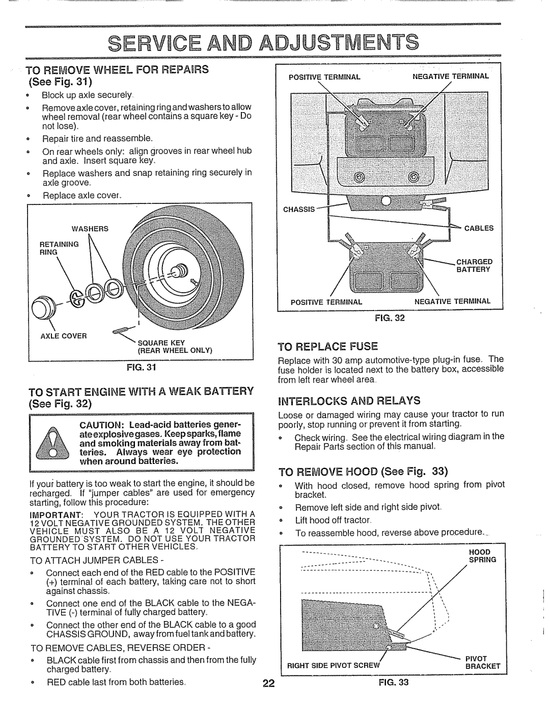 Craftsman 917.25693 owner manual TO REMOVE WHEEL FOR REPAnRS, To Replace Fuse, TO START ENGINE WtfTH A WEAK BATTERY See Fig 