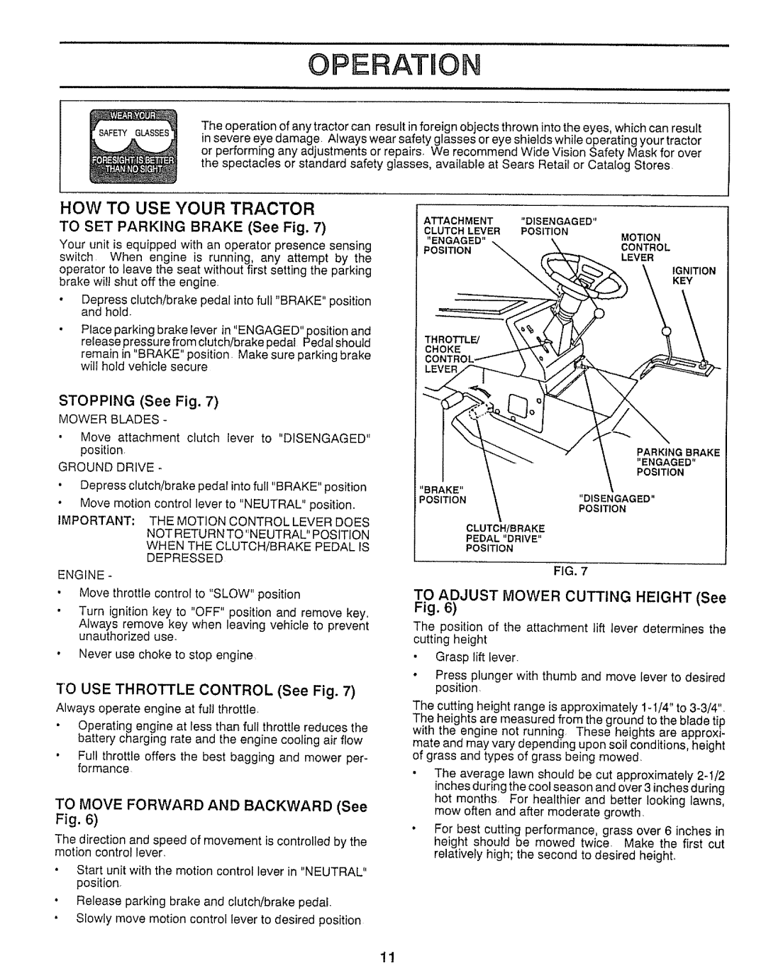 Craftsman 917.25736 owner manual HOW to USE Your Tractor, To SET Parking Brake See Fig, Stopping See Fig 