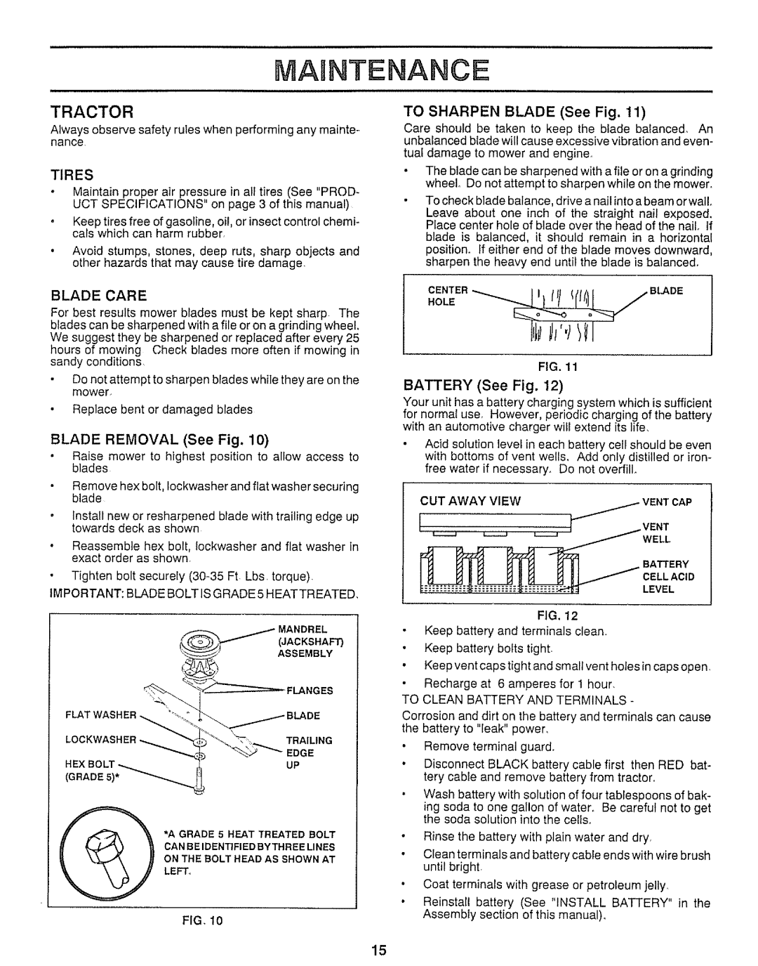 Craftsman 917.25736 owner manual Tractor, Blade Care, Battery See Fig, Well 